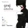 Groj《Edlothia》[MP3/LRC]