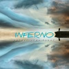 Inferno - Вокруг огни горят