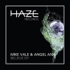 mike vale、angel anx《Believe (Original Mix)》[MP3/LRC]