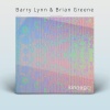 Barry Lynn、Brian Greene - As If U