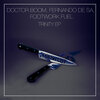 Doctor Boom、Fernando de Sa、Footwork Fuel - Buried (Original Mix)