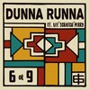 The Drop、Lea Perry - Dunna Runna