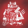 Frank Delgado - Pata Sucia