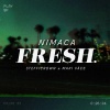 Stefficrown、Maki Váez、Nimaca - Fresh