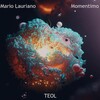 Mario Lauriano - Momentimo