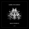 Gabriel D'Or & Bordoy - Black Voyage