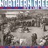 Northern Cree - Watch Your Wives