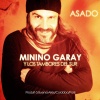Minino Garay、Kevin Johansen - Taquirari (feat. Kevin Johansen)