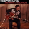 Mississippi Fred McDowell - White Lightnin'