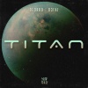 Deorro、D3FAI - TITAN