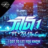 Titus1、Max'C - I Got To Let You Know (Original Mix)