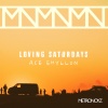 Ace Shyllon - Loving Saturdays (Original Mix)