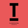 kry wolf、DJ Rae - Let Me Try