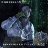Morrisson - Buckingham Palace (Explicit)