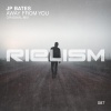 JP Bates - Away From You