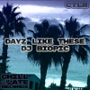 DJ Biopic - Dayz Like These (Original Mix)
