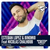 Nicolas Chalhoub、Binomio、Esteban Lopez《Creep (Original Mix)》[MP3/LRC]