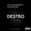 Kristoph Galland、Lu!G、Ahmer - Destro (Original Mix)