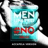 Men United - Enough Is Enough (Accapela Piano Vesion)