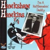 hawkshaw hawkins - Lonesome 7-7203 (Undubbed Version)