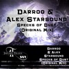 Darroo、Alex Starsound - Specks of Dust (Original Mix)