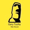Gary Tuohy - My House (Original Mix)