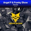 Angel P、Franky Show - Deep Day (Extended Mix)