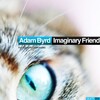 Adam Byrd - Imaginary Friend