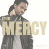 Kingsley - Your Mercy