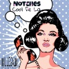 Notches《Cool de La》[MP3/LRC]