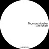 Thomas Mueller - Mistaken