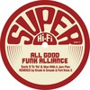 All Good Funk Alliance、Rubber Johnson - Man With a Jam Plan