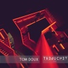 Tom Doux《Solstice》[MP3/LRC]