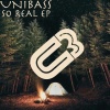Unibass - So Real