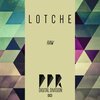 Lotche - Raw Feeling