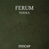 Ferum《Vodka》[MP3/LRC]