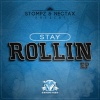 Nectax、Stompz《Stay Rollin》[MP3/LRC]