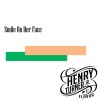 Henry Turner Jr.、Flavor - Smile on Her Face