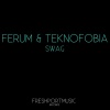 Ferum、Teknofobia《Bunker 76》[MP3/LRC]