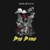 Sander Wazz、Young Cister - Big Bang
