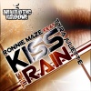 Tyra Juliette、ronnie maze - Kiss the Rain