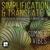 Simplification & Translate、Patife - Summer Vibe (Original Mix)