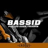 Bassid - Pulled over Trippin