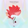 Touchtalk《Flowers》[MP3/LRC]