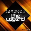 Andy Jay Powell、Klubbingman《The Legend (Original Radio Edit)》[MP3/LRC]