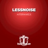 LessNoise - Afterwards