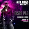 Alex Noiss - Disco Pad (Original Mix)
