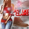 Ricky Frass - Just Like Mi Clarks