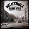 KC Rebell、Farid Bang - Kanax in Paris (Explicit)