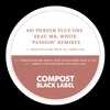 phreek plus one - Passion feat. Mr. White (DJ T. Remix)